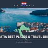 Best Places to Visit in Croatia | Travel Guide