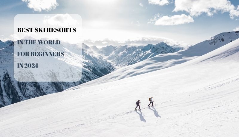 best ski resorts in the world for beginners