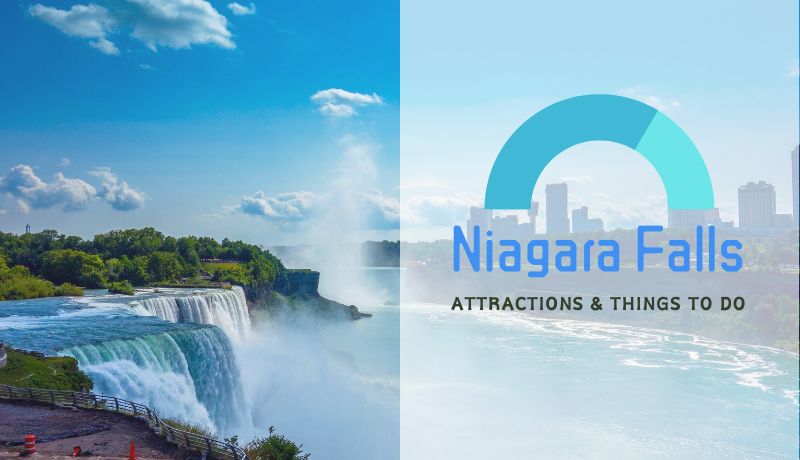 Niagara Falls Attractions and 10 Best Things to Do