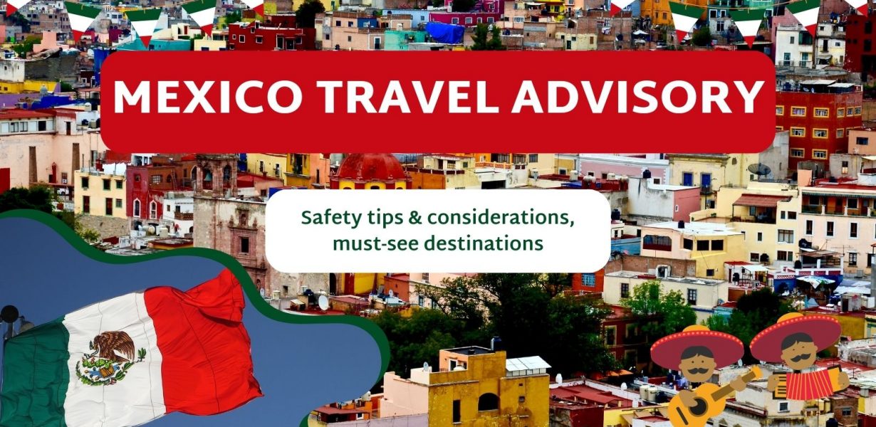 mexico travel advisory 2024