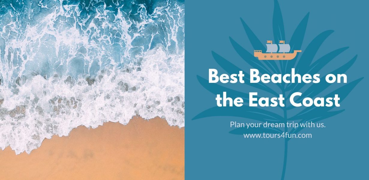30 Best Beaches on the East Coast USA | Vacation Ideas