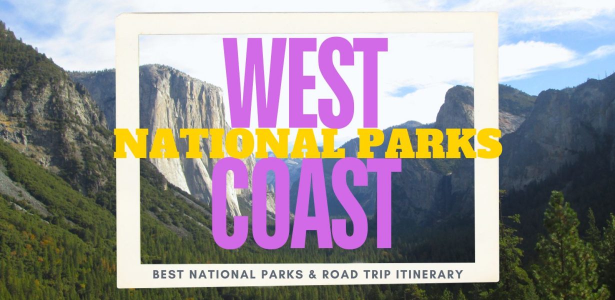 west coast national parks