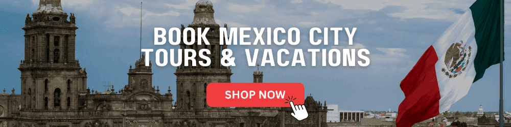 Mexico City tours