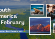 South America in February: Weather and Best Places