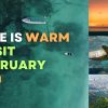 Best Warm Places to Visit in February for Sunny Escapes