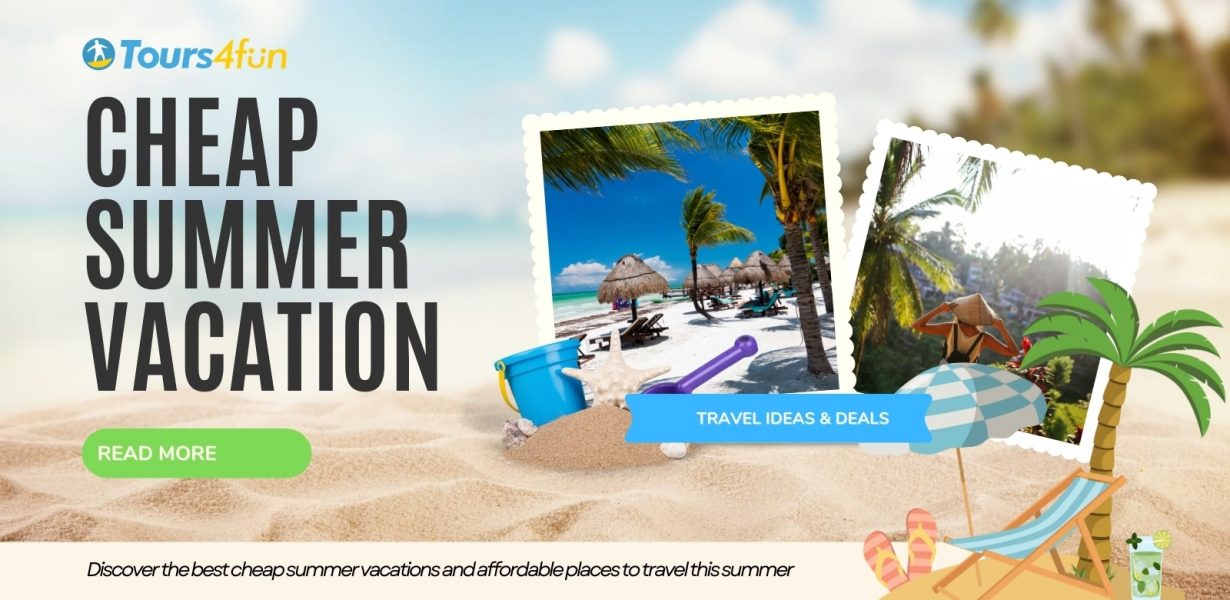 20 Best Cheap Summer Destinations for Budget Travelers