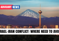 Travel Advisory of Israel-Iran Conflict: Where Need To Avoid
