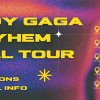 Lady Gaga Mayhem Tour 2026 Dates, Locations & Tickets
