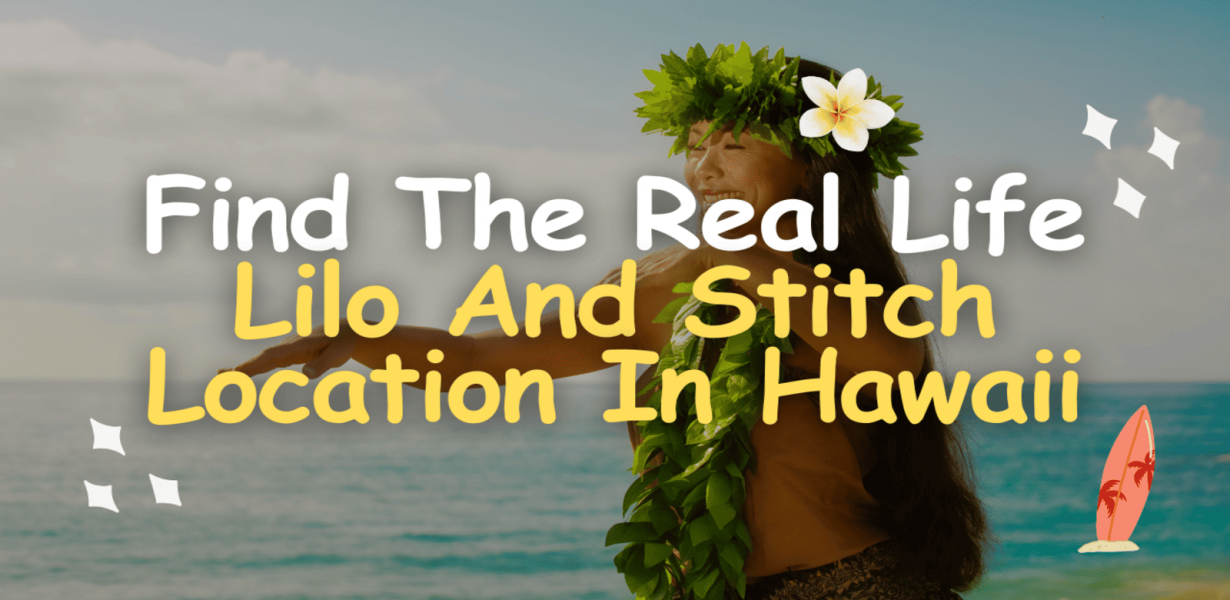 Find The Real Life Lilo And Stitch Location In Hawaii