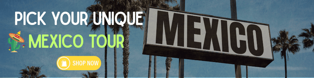 mexico tour banner