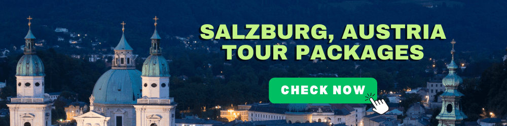 Salzburg tours & Europe vacations