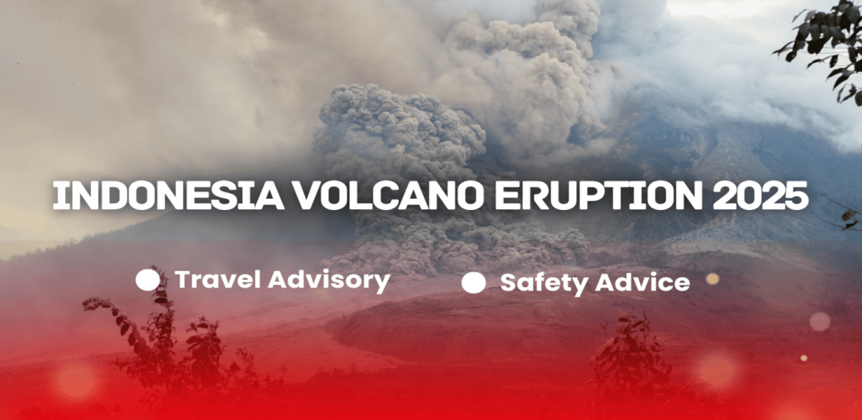 Indonesia Volcano Eruption 2025: Travel Advisory & Advice