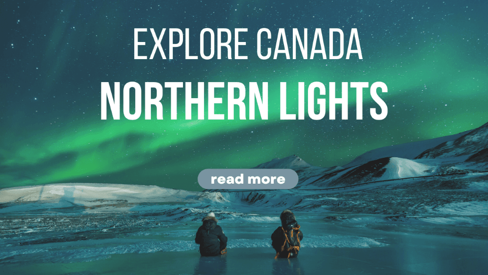 Guide | Where to See Northern Lights in Canada 2026