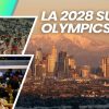 LA 2028 Summer Olympics Guide: How To Plan Your Trip