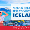 Best Time to Visit Iceland – Find the Right Month