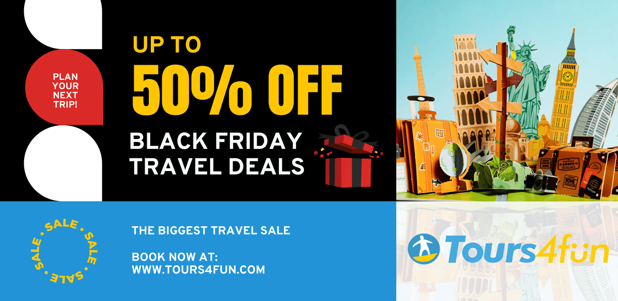 Tours4fun Black Friday & Travel Tuesday Deals 2025