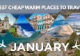 15 Best Cheap Warm Places to Travel in January for 2026