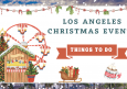 Los Angeles Christmas Events: Things to Do for 2025