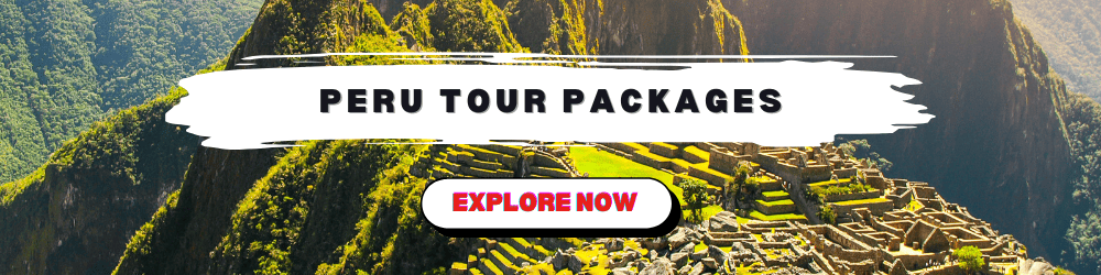 Peru tour packages