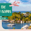 Best Caribbean Islands To Visit: My Top 15 Picks