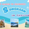 Best Places to Celebrate Songkran 2026 in Thailand