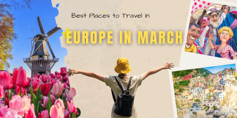 18 Best Places To Travel In Europe In March 2026 Photo Inspiration