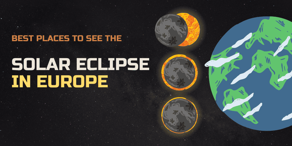 Best Places to See the 2026 Solar Eclipse in Europe