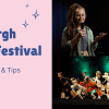 Edinburgh Fringe Festival 2026: Dates, Tickets & Tips