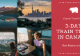 Scenic 3-Day Train Trips in Canada: Best Routes to Book