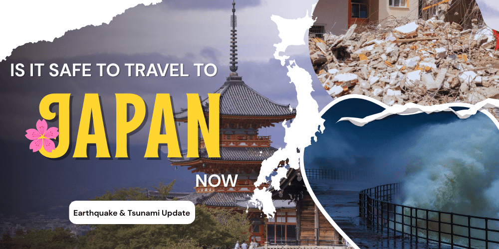 Is it Safe to Travel to Japan Now with Tsunami Warnings